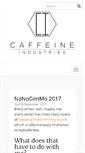 Mobile Screenshot of caffeineindustries.com